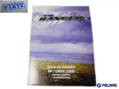 2018 – 2019 Polaris Ranger XP 1000 / Crew 1000 Genuine OEM Service Repair Manual