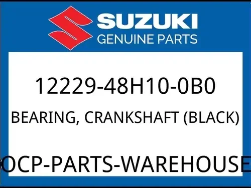 Suzuki OEM Part 12229-48H10-0B0 BEARING, CRANKSHAFT (BLACK)